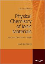 Télécharger le livre :  Physical Chemistry of Ionic Materials