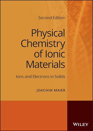 Téléchargez le livre :  Physical Chemistry of Ionic Materials