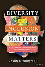 Télécharger le livre :  Diversity and Inclusion Matters