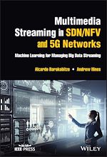 Télécharger le livre :  Multimedia Streaming in SDN/NFV and 5G Networks