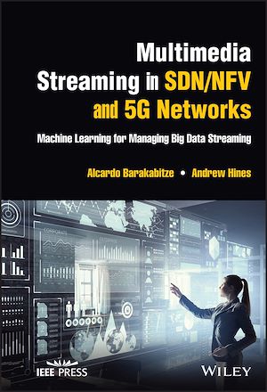 Download the eBook: Multimedia Streaming in SDN/NFV and 5G Networks
