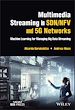 Télécharger le livre :  Multimedia Streaming in SDN/NFV and 5G Networks
