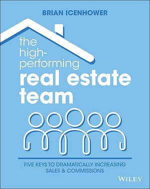 Téléchargez le livre :  The High-Performing Real Estate Team