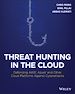 Télécharger le livre :  Threat Hunting in the Cloud
