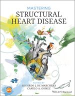 Télécharger le livre :  Mastering Structural Heart Disease