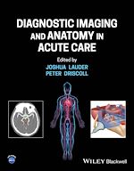 Télécharger le livre :  Diagnostic Imaging and Anatomy in Acute Care
