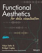 Télécharger le livre :  Functional Aesthetics for Data Visualization
