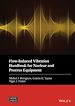 Télécharger le livre :  Flow-Induced Vibration Handbook for Nuclear and Process Equipment