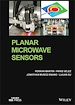 Télécharger le livre :  Planar Microwave Sensors