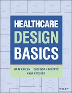 Télécharger le livre :  Healthcare Design Basics