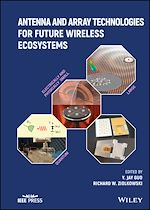 Télécharger le livre :  Antenna and Array Technologies for Future Wireless Ecosystems