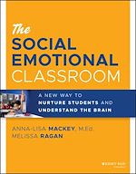 Télécharger le livre :  The Social Emotional Classroom