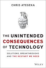 Télécharger le livre :  The Unintended Consequences of Technology