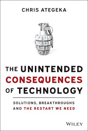 Téléchargez le livre :  The Unintended Consequences of Technology