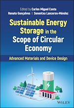 Télécharger le livre :  Sustainable Energy Storage in the Scope of Circular Economy