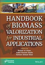 Télécharger le livre :  Handbook of Biomass Valorization for Industrial Applications