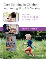 Télécharger le livre :  Care Planning in Children and Young People's Nursing