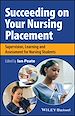 Télécharger le livre :  Succeeding on Your Nursing Placement