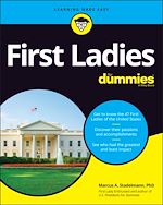 Télécharger le livre :  First Ladies For Dummies