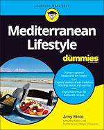 Télécharger le livre :  Mediterranean Lifestyle For Dummies