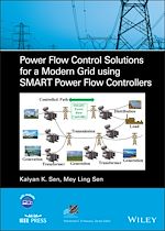 Télécharger le livre :  Power Flow Control Solutions for a Modern Grid Using SMART Power Flow Controllers