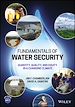 Télécharger le livre :  Fundamentals of Water Security