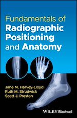 Télécharger le livre :  Fundamentals of Radiographic Positioning and Anatomy