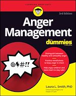 Télécharger le livre :  Anger Management For Dummies