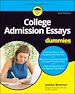 Télécharger le livre :  College Admission Essays For Dummies