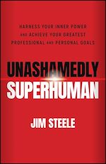 Télécharger le livre :  Unashamedly Superhuman