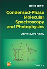 Télécharger le livre :  Condensed-Phase Molecular Spectroscopy and Photophysics