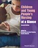 Télécharger le livre :  Children and Young People's Nursing at a Glance