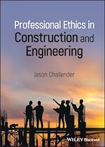 Télécharger le livre :  Professional Ethics in Construction and Engineering