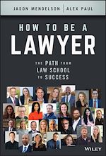 Télécharger le livre :  How to Be a Lawyer
