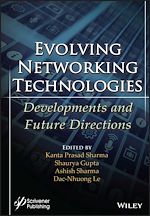Télécharger le livre :  Evolving Networking Technologies