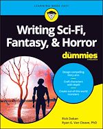 Télécharger le livre :  Writing Sci-Fi, Fantasy, & Horror For Dummies