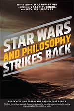 Télécharger le livre :  Star Wars and Philosophy Strikes Back