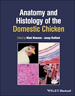 Télécharger le livre :  Anatomy and Histology of the Domestic Chicken