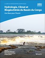 Télécharger le livre :  Hydrologie, climat et biogéochimie du bassin du Congo
