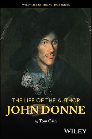Download the eBook: The Life of the Author: John Donne