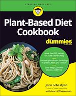 Télécharger le livre :  Plant-Based Diet Cookbook For Dummies