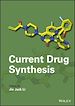 Télécharger le livre :  Current Drug Synthesis