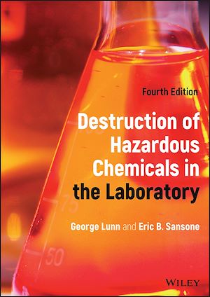Download the eBook: Destruction of Hazardous Chemicals in the Laboratory