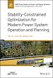Télécharger le livre :  Stability-Constrained Optimization for Modern Power System Operation and Planning