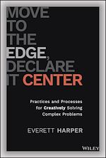 Télécharger le livre :  Move to the Edge, Declare it Center