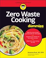 Télécharger le livre :  Zero Waste Cooking For Dummies