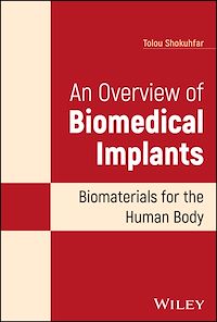 Téléchargez le livre :  An Overview of Biomedical Implants