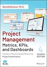 Télécharger le livre :  Project Management Metrics, KPIs, and Dashboards