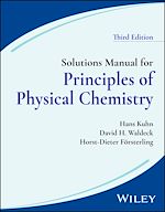 Télécharger le livre :  Solutions Manual for Principles of Physical Chemistry, 3rd Edition, Solutions Manual