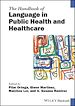 Télécharger le livre :  The Handbook of Language in Public Health and Healthcare